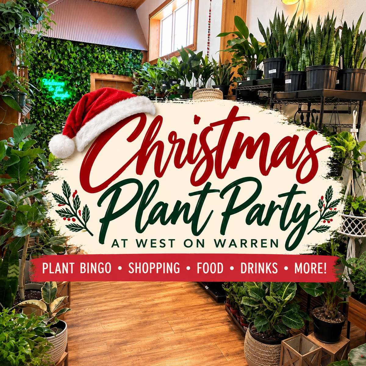 11.30.26 🎁❄️ PLANT PARTY NIGHT OUT - Christmas Plant Bingo • FREE Plants • Plant Care • Shopping • Ugly Sweater Contest